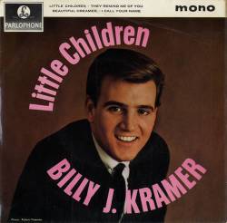 Billy J. Kramer And the Dakotas : Little Children EP